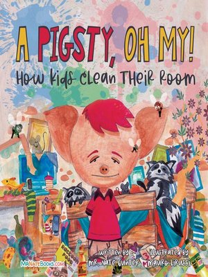 cover image of A Pigsty, Oh My! Children's Book
